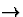 $\rightarrow$
